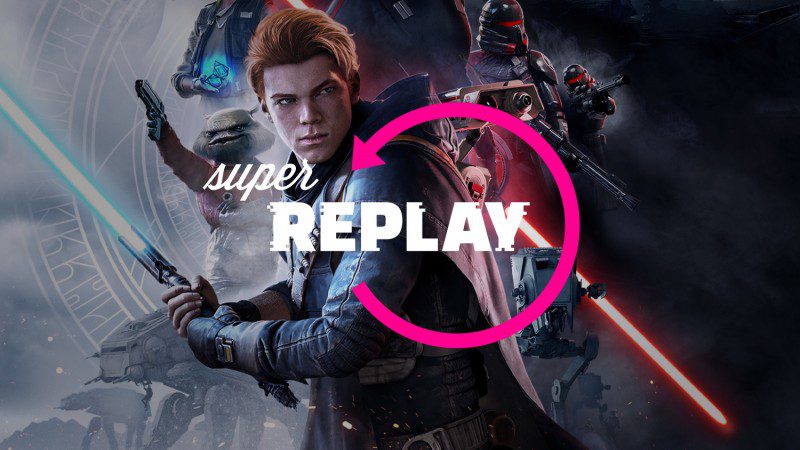 Super Replay | Star Wars Jedi: Fallen Order – Episode VIII