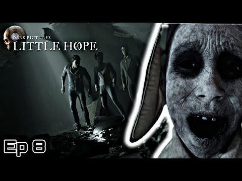 DARK PICTURES - |LITTLE HOPE| Episode 8 |60fps|