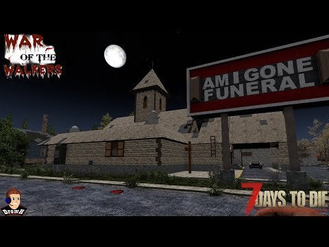 War of the Walkers Mod - 7 Days to Die Alpha 20 - [EP1]