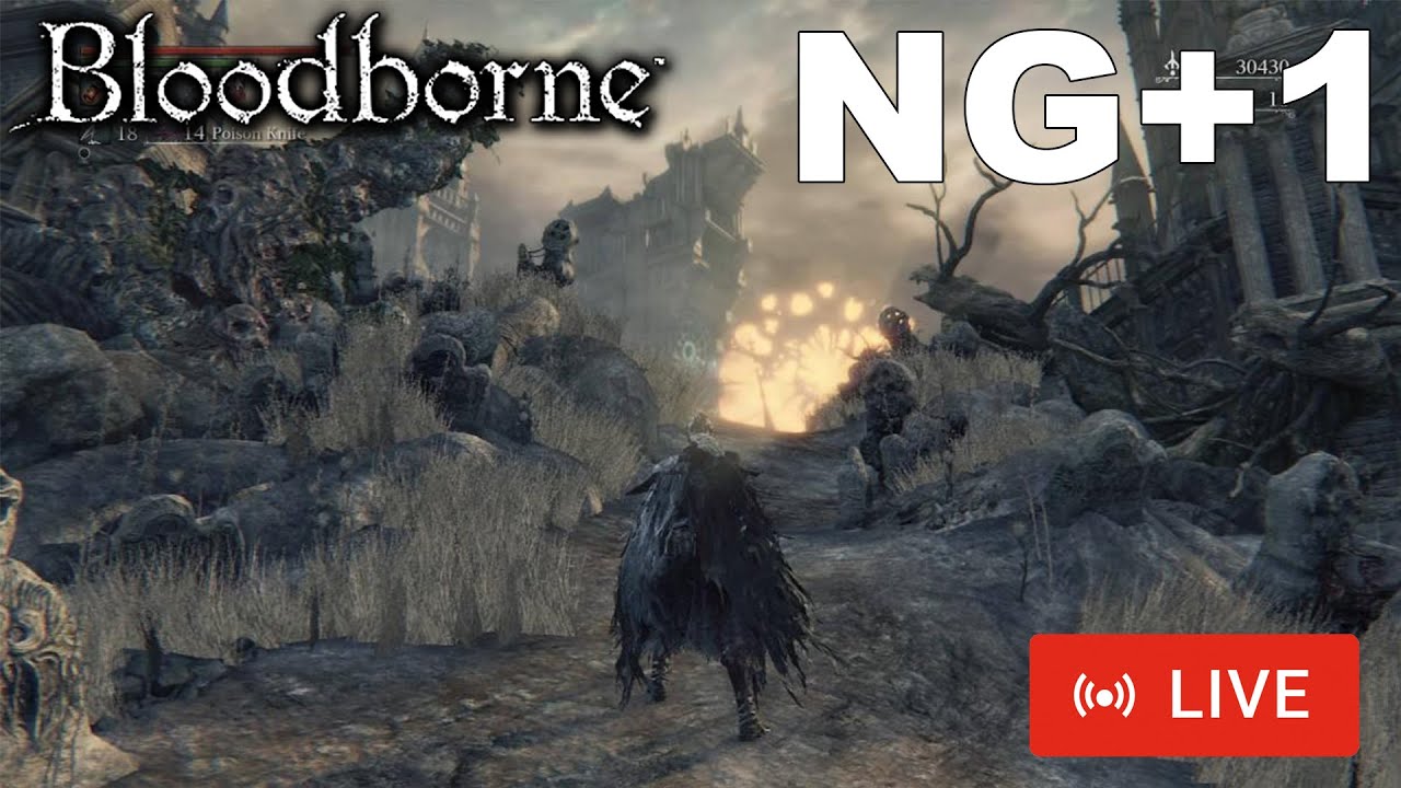 Bloodborne: Road To Max Ng+ On Ps5 - Part 3 NG+1