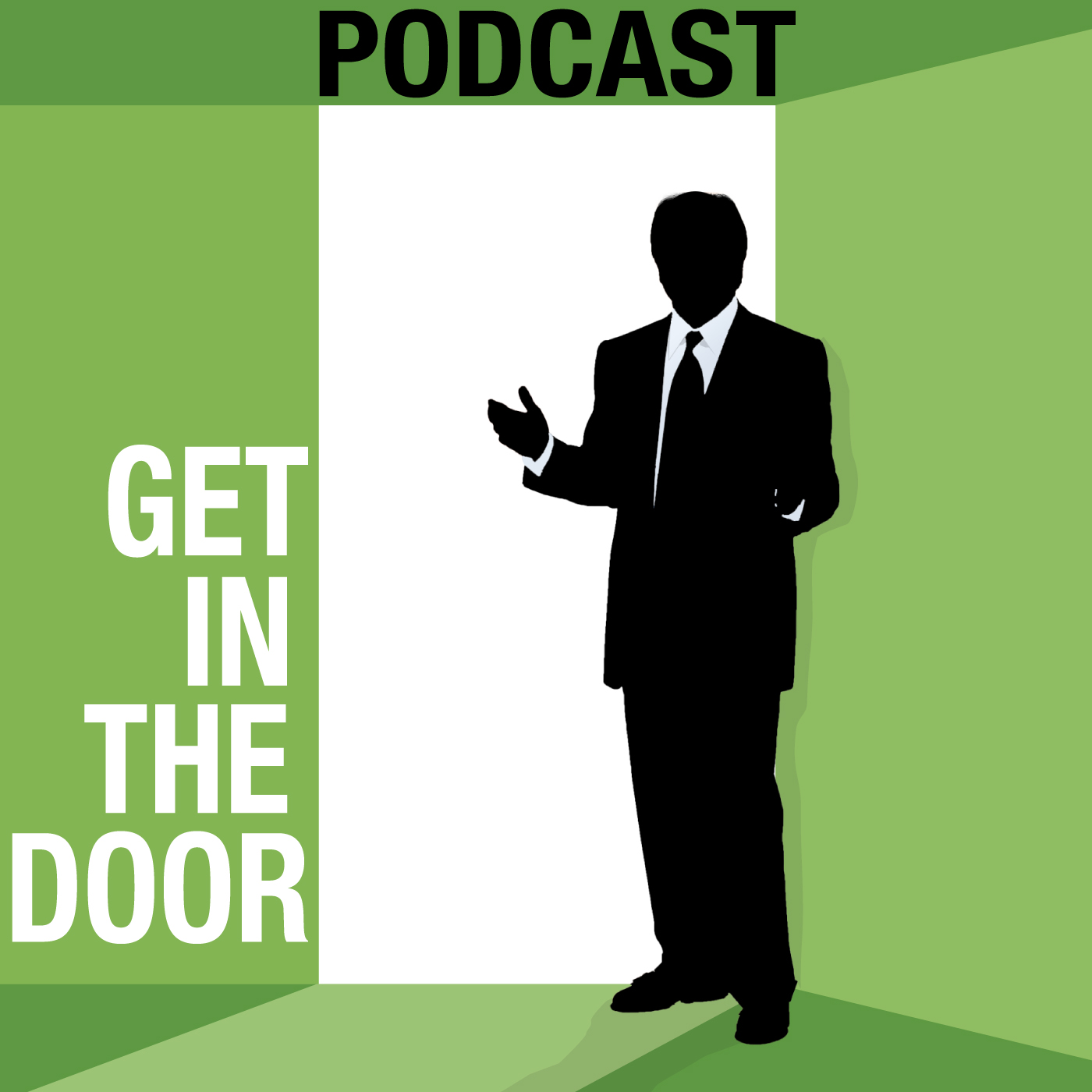 PODCAST Get in the Door Podcast