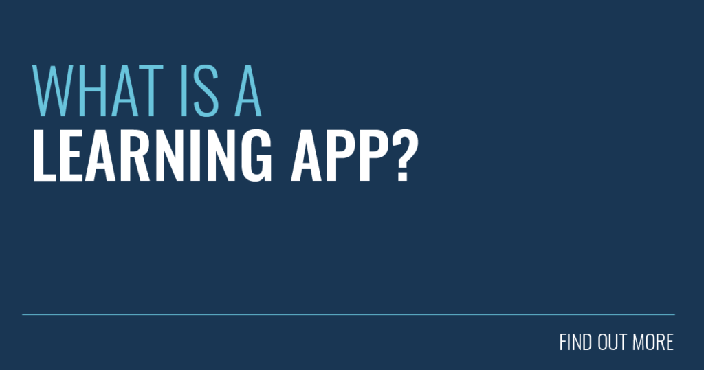 What Is a Learning App?