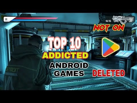 TOP 10 ADDICTED GAMES FOR ANDROID (DELETED ON PLAYSTORE) Want to download All Of Games that i mentioned? Click here