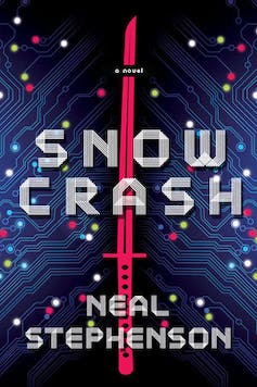 A book cover of Snow Crash by Neal Stephenson. It had a red sword against a navy swirly background dotted with yellow, red, blue and white circles.