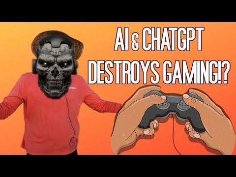 ChatGPT will Harm Gaming as we Know it