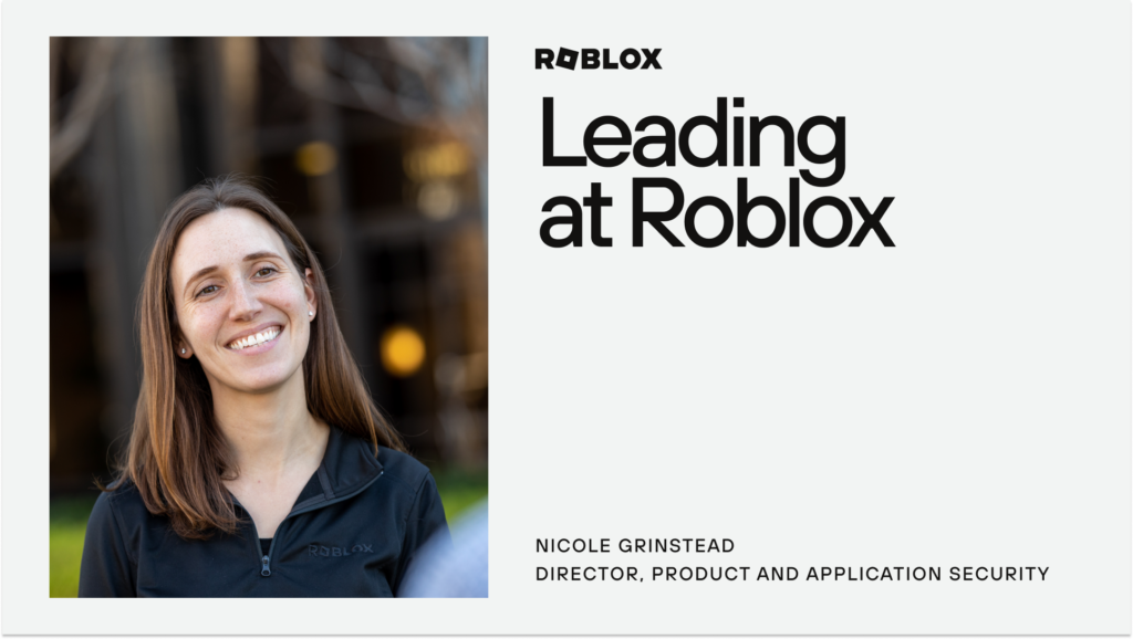 Leading at Roblox with Nicole Grinstead