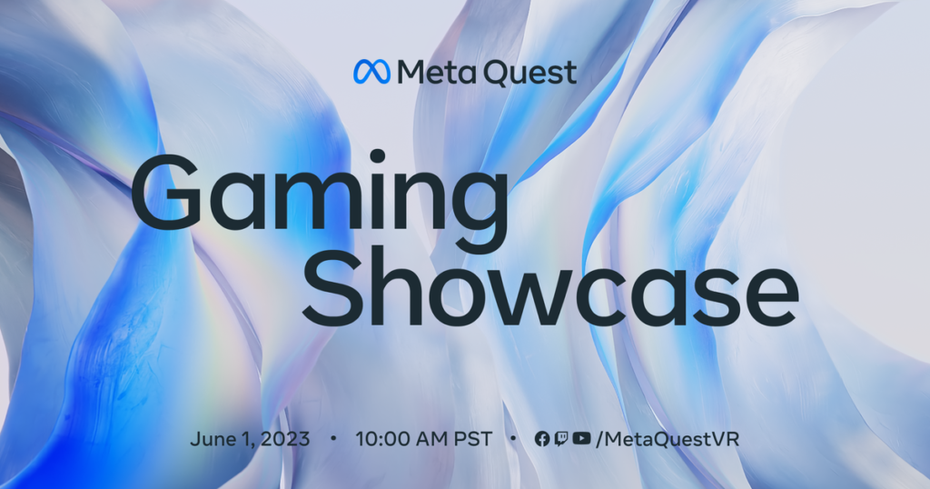 There's a Meta Quest Gaming Showcase happening in June