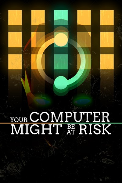 Your Computer Might Be At Risk