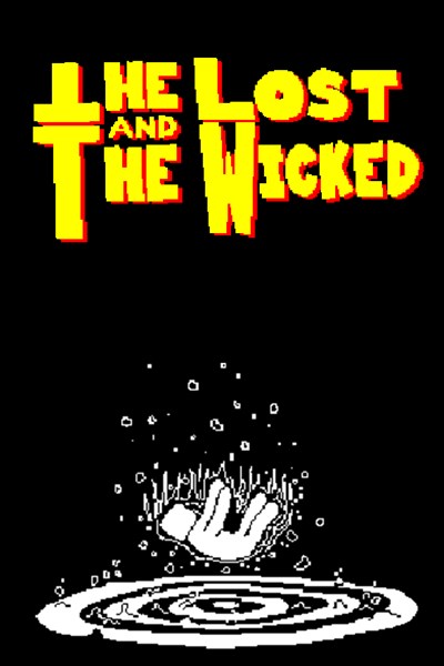 The Lost And The Wicked