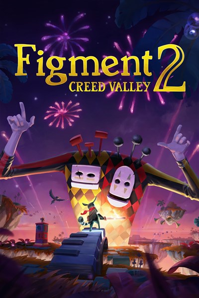 Figment 2: Creed Valley