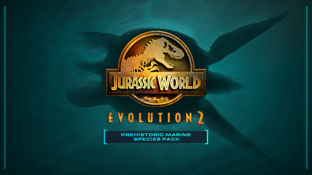 Dive into the Jurassic World Evolution 2: Prehistoric Marine Species Pack today!