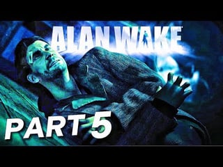 I SURVIVED the IMPOSSIBLE - Alan Wake Remastered - Part 5 (FULL GAME)