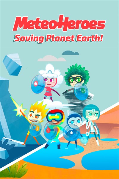 MeteoHeroes Saving Planet Earth