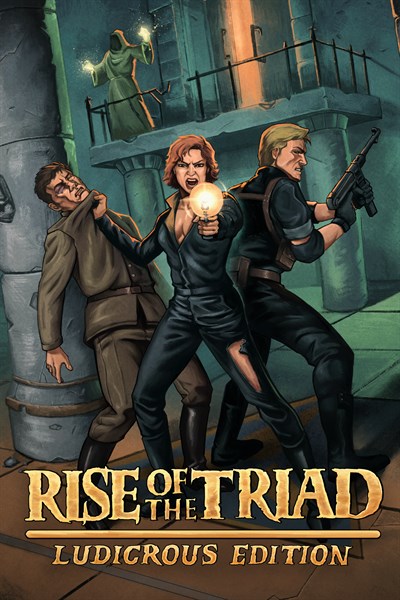 Rise of the Triad: Ludicrous Edition