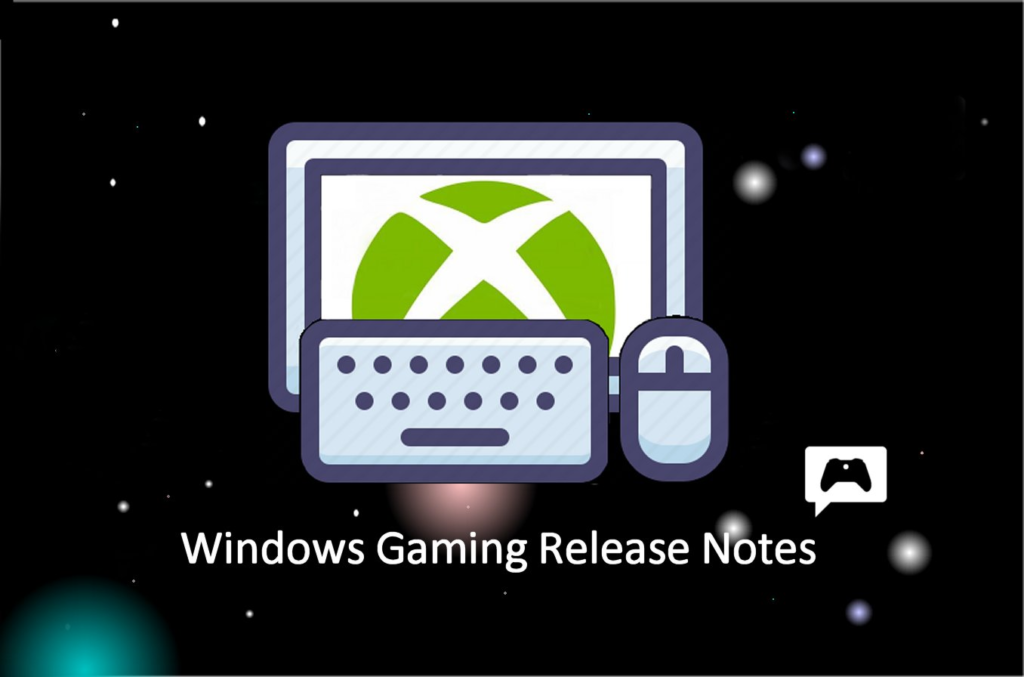 Xbox Insider Release Notes – Xbox App [2311.1000.41.0]