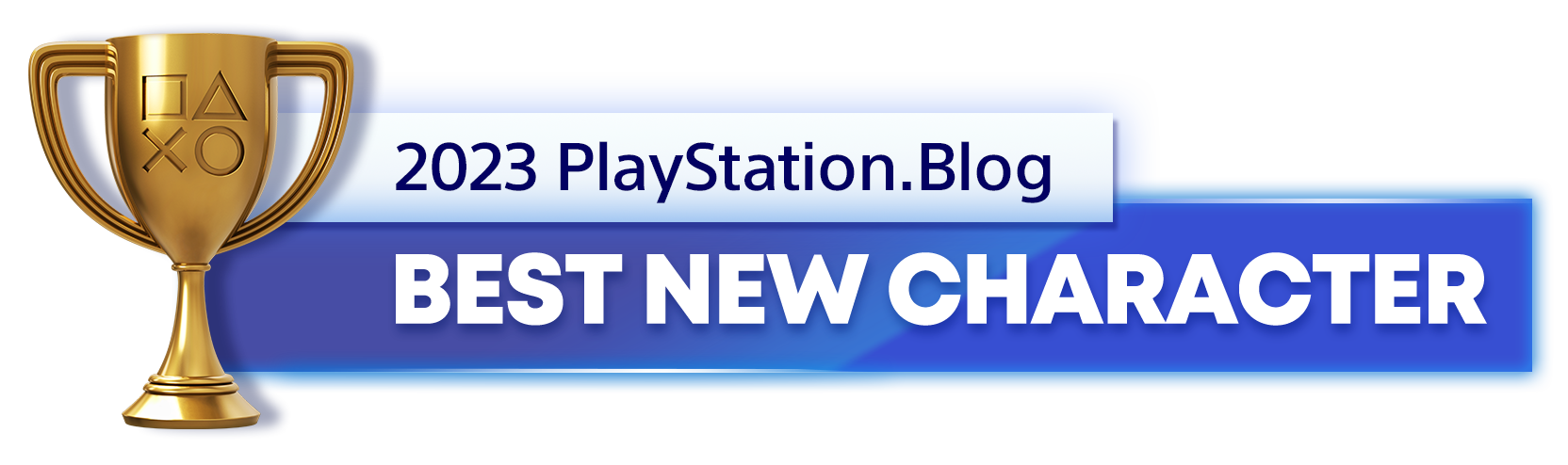  "Gold Trophy for the 2023 PlayStation Blog Best New Character Winner"