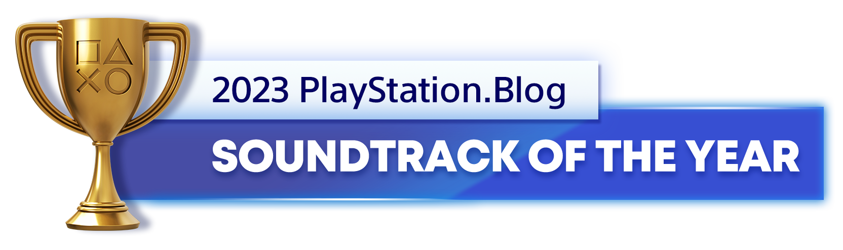  "Gold Trophy for the 2023 PlayStation Blog Soundtrack of the Year Winner"