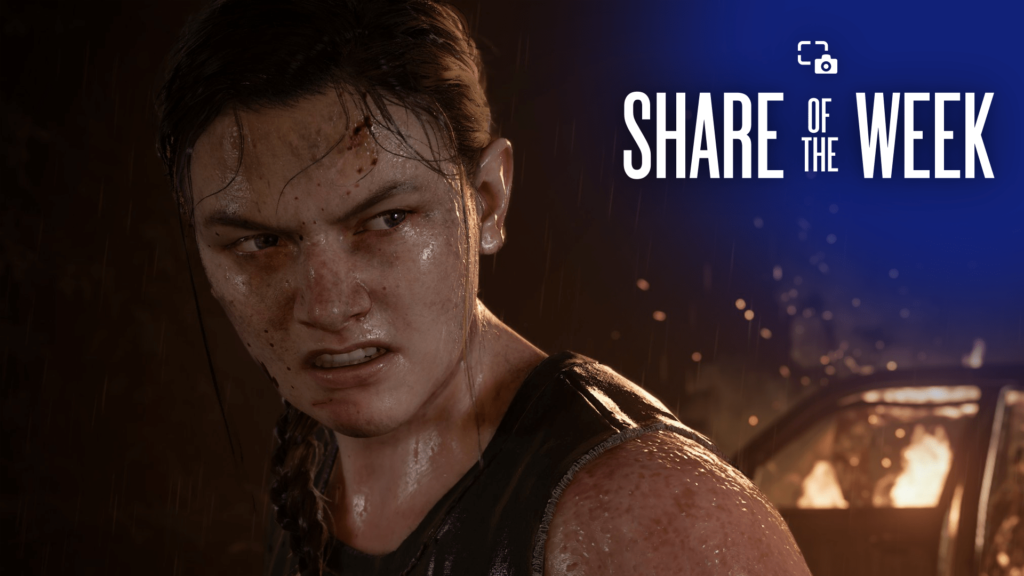 Share of the Week: The Last of Us Part II Remastered