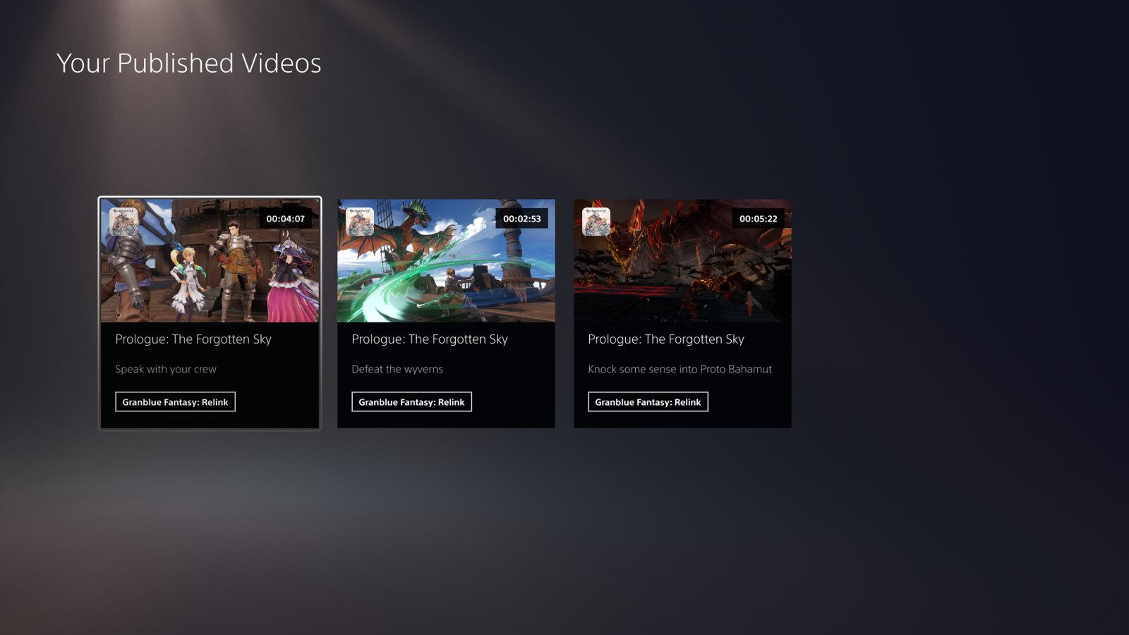 PS5 UI screenshot showing three Granblue Fantasy: Relink videos under the headline that says ‘Your Published Videos’