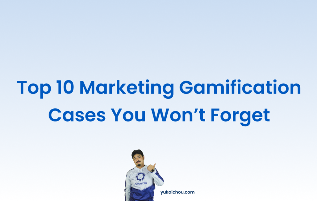 Top 10 Marketing Gamification Cases You Won’t Forget (2024)