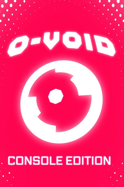 O-VOID: Console Edition