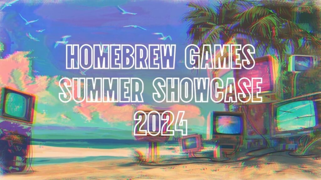 Homebrew Games Summer Showcase 2024 - Celebrating 120 Games Across 15 Platforms