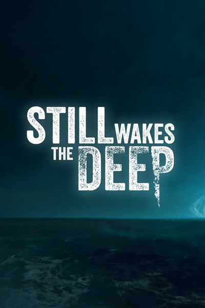 Still Wakes the Deep