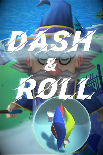 Dash and Roll