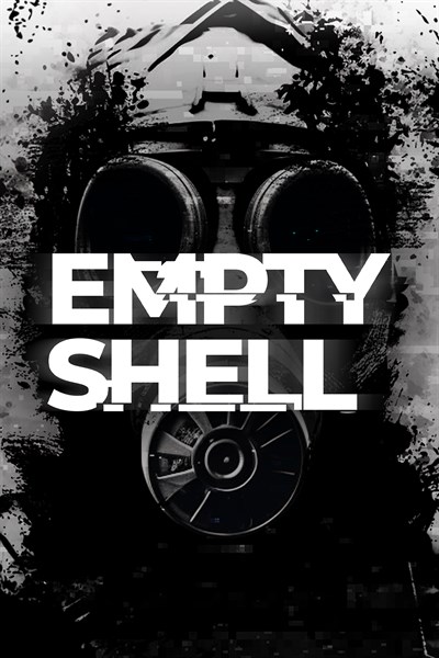 EMPTY SHELL