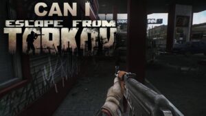 Can I Escape From Tarkov? - PVE Customs