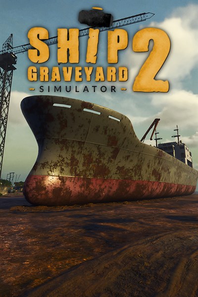 Ship Graveyard Simulator 2