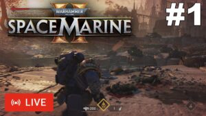 Warhammer 40,000 Space Marine 2 Coop Livestream #1