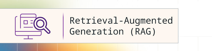 AI for L&D Glossary - Retrieval-Augmented Generation