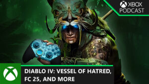 Official Xbox Podcast | Diablo IV Update, FC 25, Controllers, and More